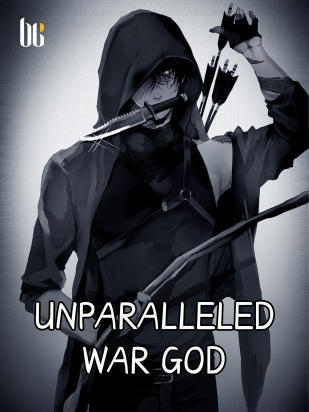 Unparalleled War God